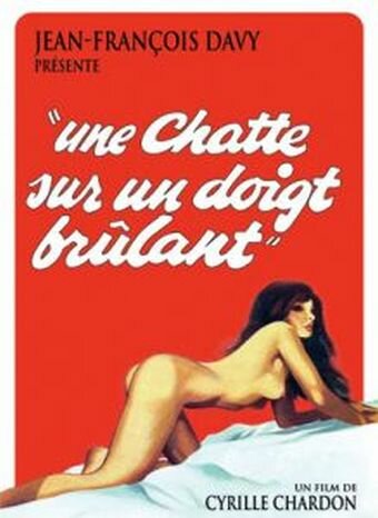 La chatte sur un doigt brûlant (1975) постер