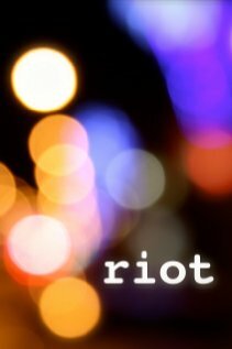 Riot (2012) постер